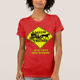 Amish für die politische Buggy Trumps in Oldskool T-Shirt