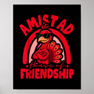 Amistad, Haus der Freundschaft _ Amistad House Sch Poster