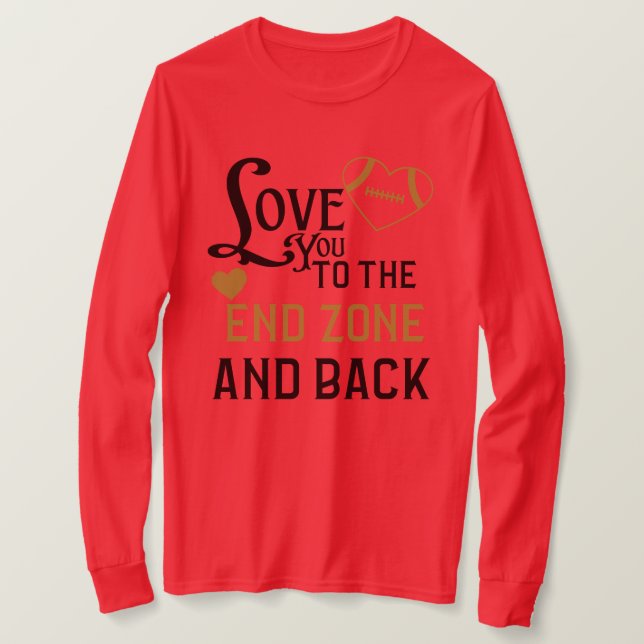 AMMO Apparel USA Liebe Sie die Endzone T-Shirt (Design vorne)