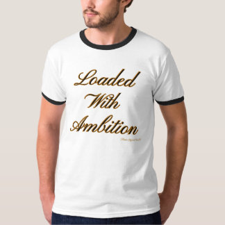Ammo Apparel USA Loaded W Ambition II Herren-Ringe T-Shirt