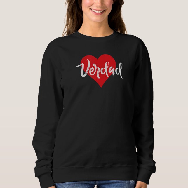 Amo A Verdad Primer Nombre Yo Corazón Sweatshirt (Vorderseite)