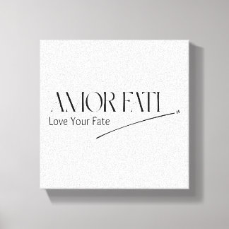 Amor Fati - Liebe dein Schicksal Leinwanddruck
