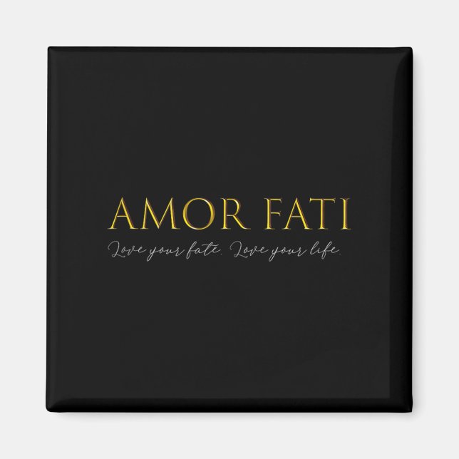 Amor Fati Liebe of Fate Stoic Philosophy Latin Quo Magnet (Vorne)