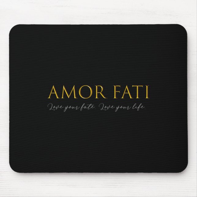 Amor Fati Liebe of Fate Stoic Philosophy Latin Quo Mousepad (Vorne)