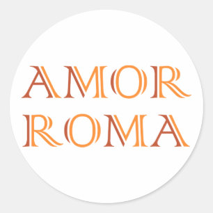 Amor Roma Liebe Rom love rome Runder Aufkleber
