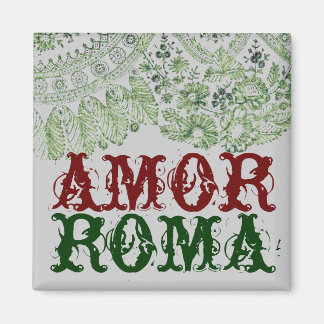 Amor Roma mit grüner Spitze Magnet