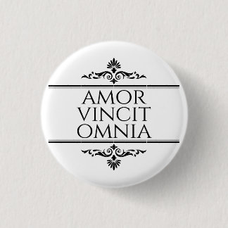 Amor Vincit Omnia - Liebe erobert alle Button