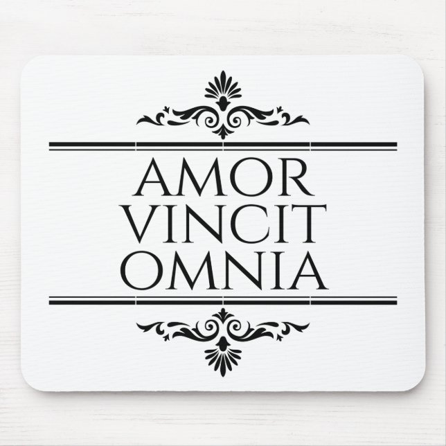 Amor Vincit Omnia Liebe erobert alle lateinischen  Mousepad (Vorne)