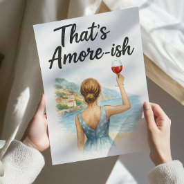Amore-ish Poster | Funny italienisch Inspiriert Wa