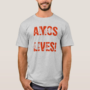 AMOSLIVES! T-Shirt