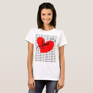 Amour (Liebe in Französisch) T-Shirt