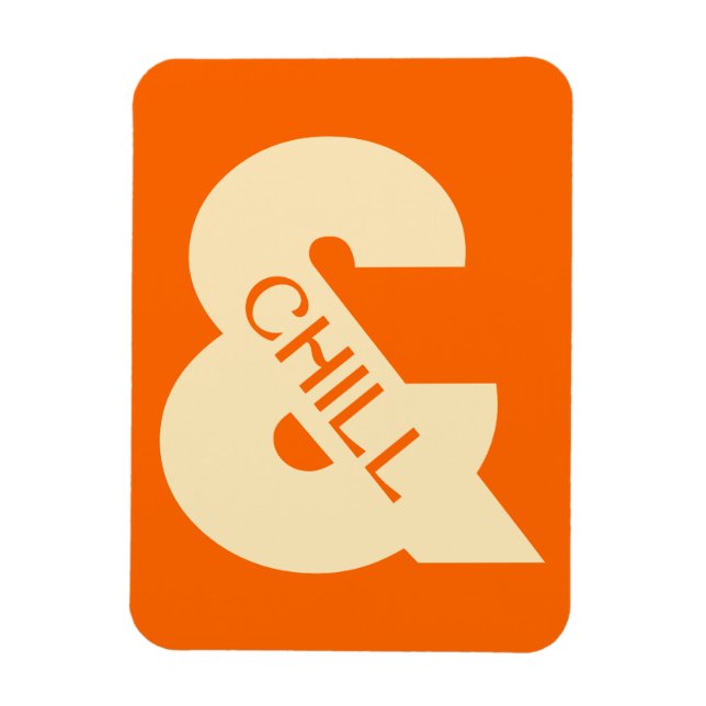 Ampersand Chill Minimalistisch Magnet (Vertikal)