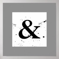 Ampersand-Vierkantposter, Schwarzweiß-Spritzer