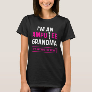 Amputee Humor Grandma Leg Arm Recovery T-Shirt