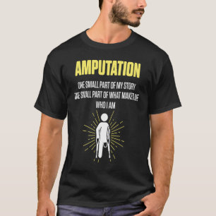 Amputierten-Humor Kleiner Teil Bein Arm  Genesung T-Shirt