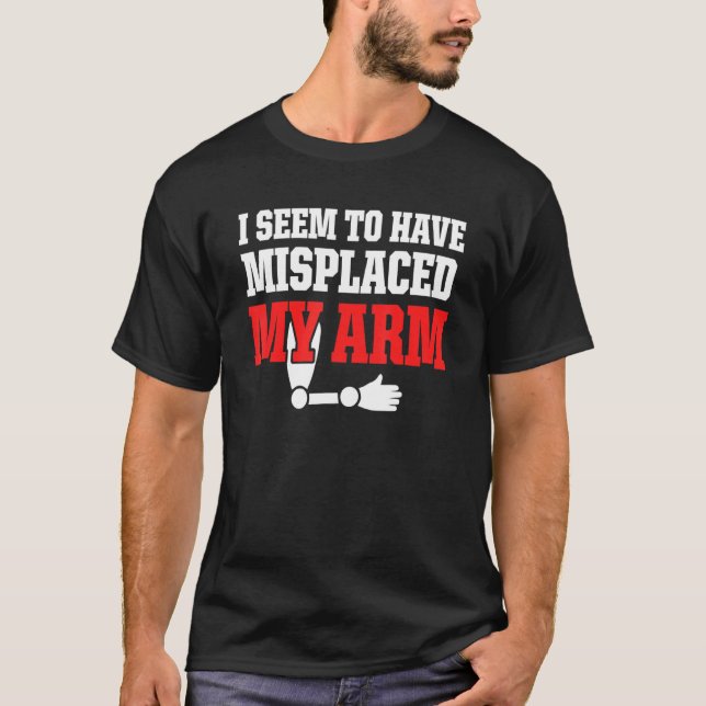 Amputierter Spaß Funny Erholung 1 T-Shirt (Vorderseite)