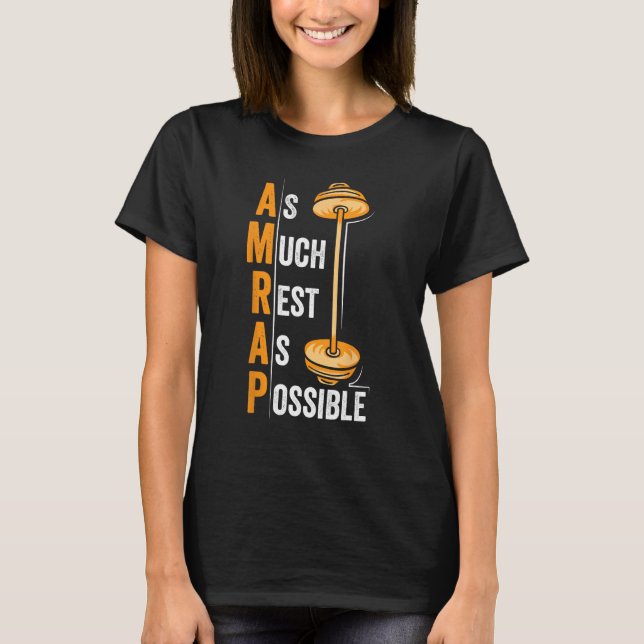 AMRAP As Much Rest As Possible  Workout T-Shirt (Vorderseite)