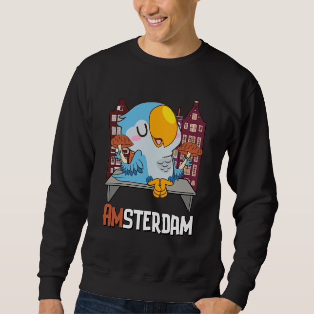 Amsterdam Parakeet Mushroom Holland The Netherland Sweatshirt (Vorderseite)