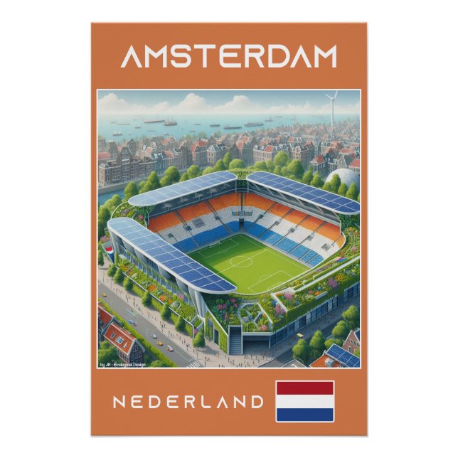 Amsterdam Stadium - Netherlands Ecological Design Poster (Vorderseite)