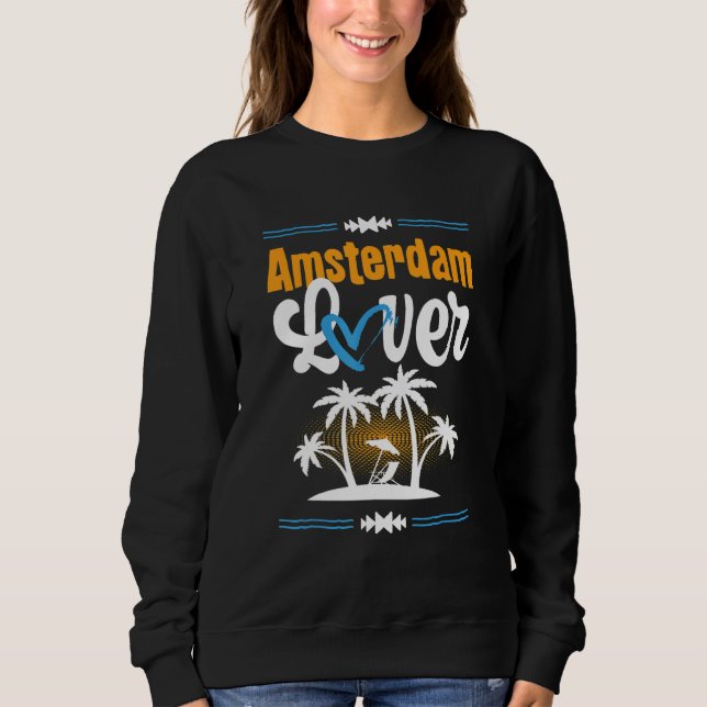 Amsterdamer Liebe Urlaub Sommerangebot Sweatshirt (Vorderseite)
