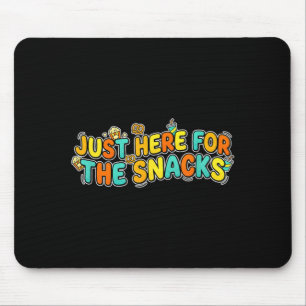 Amüsant Nur hier für den Snacks-Witz-Vortrag Mousepad