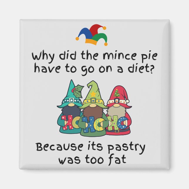 Amusing Fat Mince Pie Joke Magnet (Vorne)