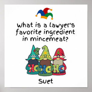 Amusing Mincemeat Lawyer Joke Poster