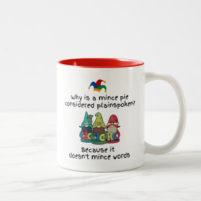 Amusing Plainspoken Mince Pie Joke Zweifarbige Tasse (Rechts)