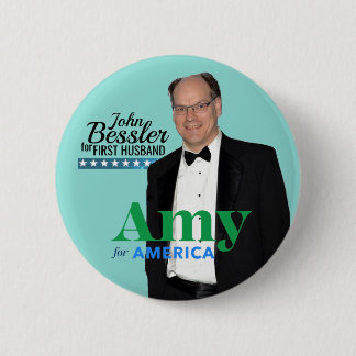 Amy Klobuchar 2020 / John Bessler für First Husban Button