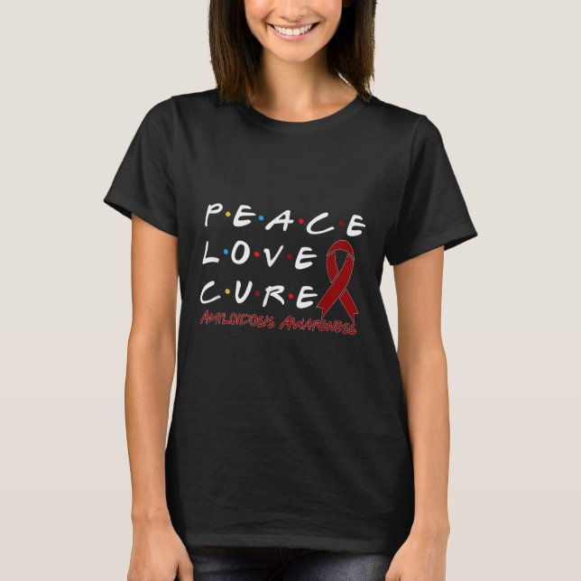 Amyloidose Awareness Peace Liebe Cure T-Shirt (Vorderseite)