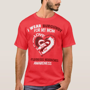 Amyloidose Kopfschmerzen Bewusstsein I Tragen Burg T-Shirt