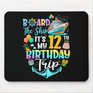 An Bord des Schiffes Es ist meine 12. Geburtstagsr Mousepad