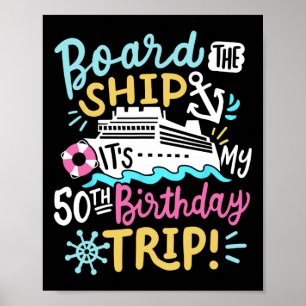 An Bord des Schiffes Es ist meine 50. Geburtstagsr Poster