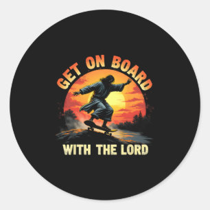 An Bord gehen mit dem Herrn Christus Skateboarding Runder Aufkleber