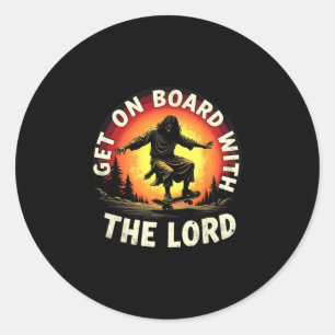 An Bord gehen mit dem Herrn Christus Skateboarding Runder Aufkleber
