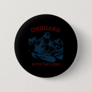 An Bord mit dem Herrn – Snowboarding Jesus auf Sch Button