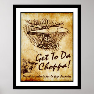 An Da Choppa - Leonardo da Vinci Helicopter Poster