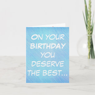 An deinem Geburtstag hast du das Beste verdient, G Karte