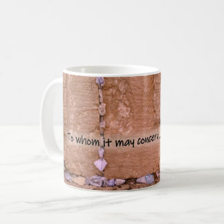 An den, den es betreffen mag (handschriftliche Not Kaffeetasse