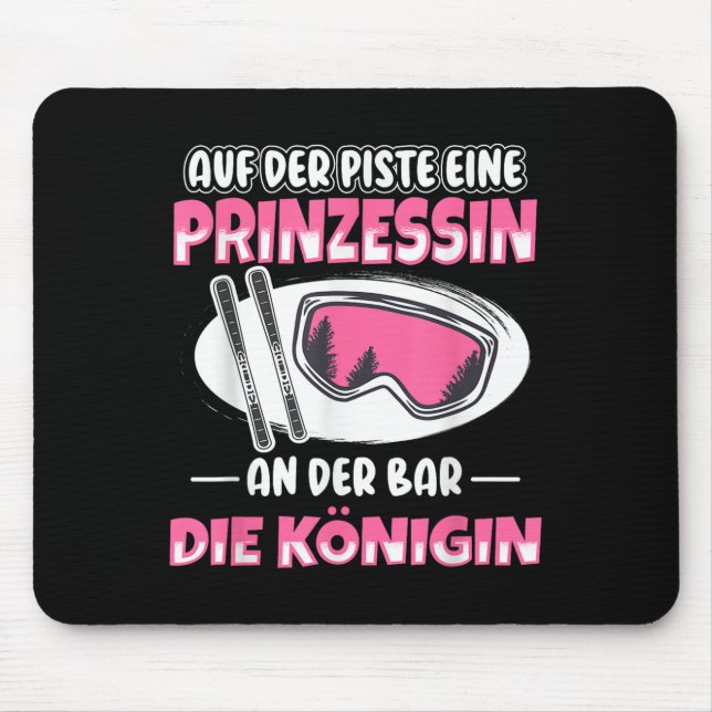 An Der Bar Eine Königin Apres Ski Skier Party Skii Mousepad (Vorne)