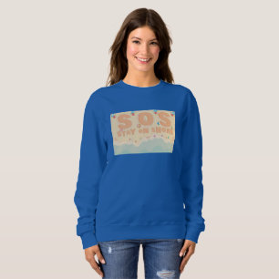 An der Küste bleibe Sweatshirt