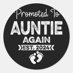 An die Tante wieder Est 2024 Schwangerschaftsankün Runder Aufkleber