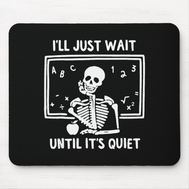 An Halloween geborener Lehrer Ich werde einfach wa Mousepad (Vorne)