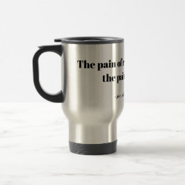 An inspirational quote for runners travel mug reisebecher