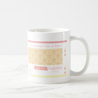 An meine Schwester im Islam - Ich liebe dich fisab Tasse