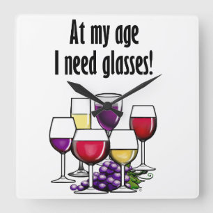 An meinem Alter benötige ich Gläser! Quadratische Wanduhr