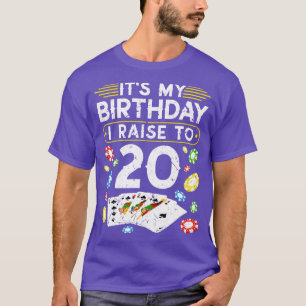 An meinem Geburtstag steige ich auf 20 Poker T-Shirt