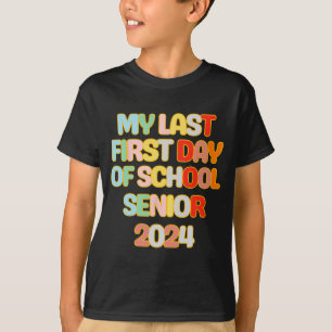 An meinem letzten ersten Schultag zu lernen T-Shirt