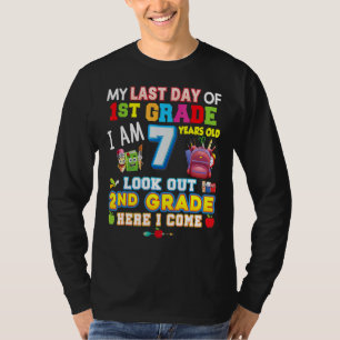 An meinem letzten Tag der 2. Klasse komme ich so l T-Shirt