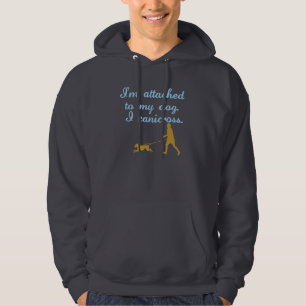 An meinen Hund angeschlossen Hoodie